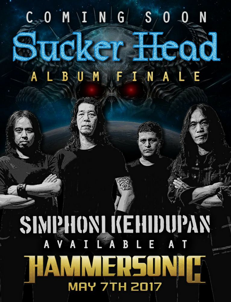 Sucker Head Rilis Album dan Show Terakhir di Hammersonic 2017 Sucker Head Rilis Album dan Show Terakhir di Hammersonic 2017