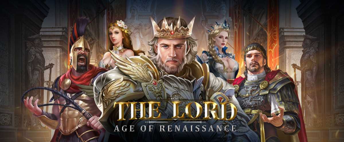 Segera Dirilis, Ini Fitur Game Mobile The Lord: Age of Renaissance Segera Dirilis, Ini Fitur Game Mobile The Lord: Age of Renaissance