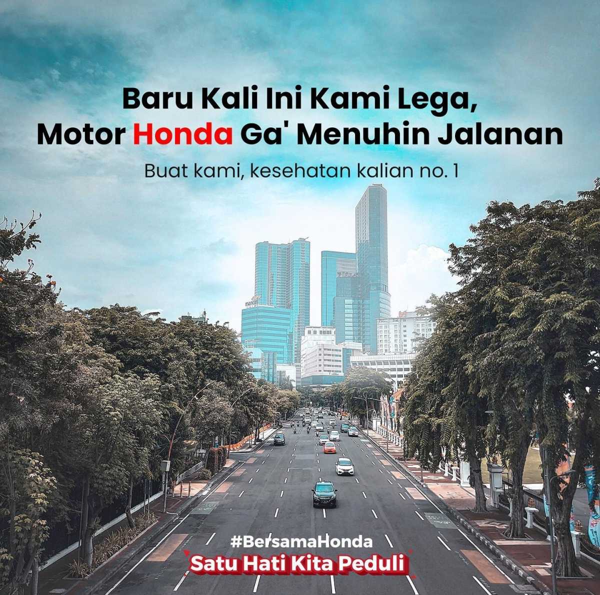 PPKM: Baru Kali ini Kami Lega, Motor Honda Gak Menuhin Jalanan PPKM: Baru Kali ini Kami Lega, Motor Honda Gak Menuhin Jalanan