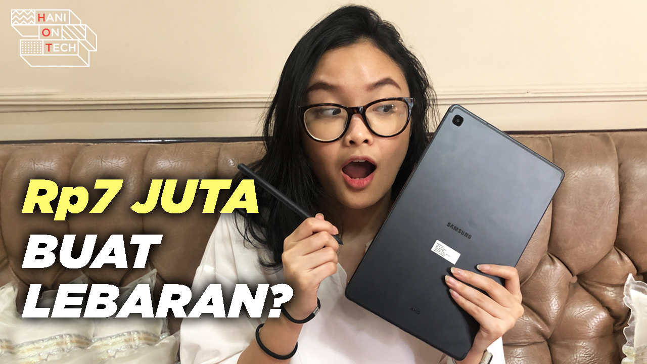 VIDEO: Unboxing Samsung Galaxy Tab S6 Lite, Rp7 Juta Dapat Apa Saja? VIDEO: Unboxing Samsung Galaxy Tab S6 Lite, Rp7 Juta Dapat Apa Saja?