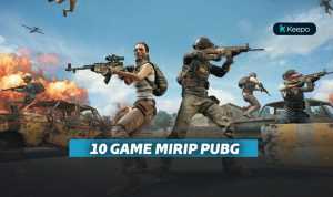 10 Game Android Mirip PUBG, Buat Kamu yang Butuh Tantangan Baru